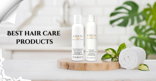Best Natural hair care products for Healthy Hair